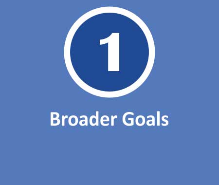 Broader Goals